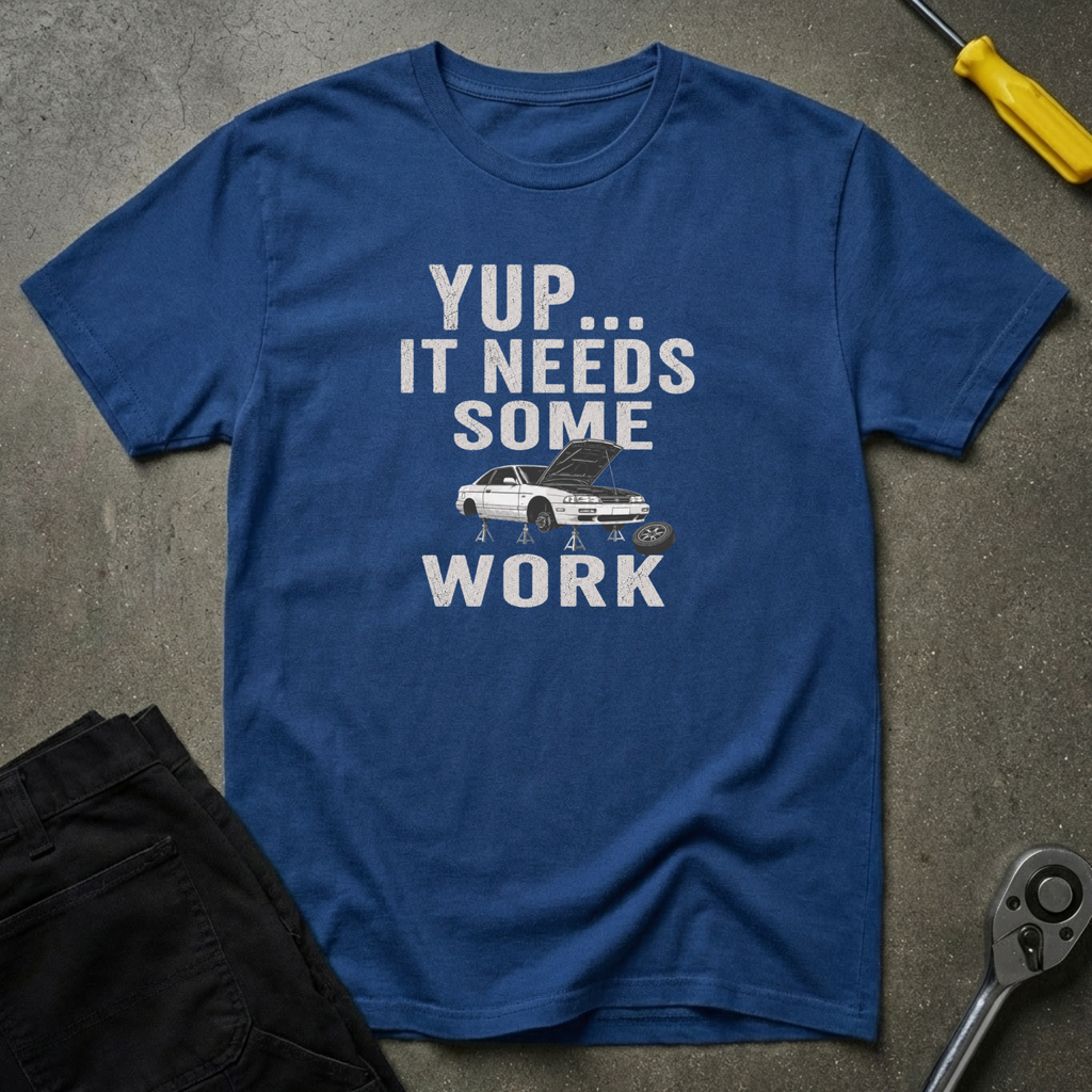 Yup... It Needs T-Shirt