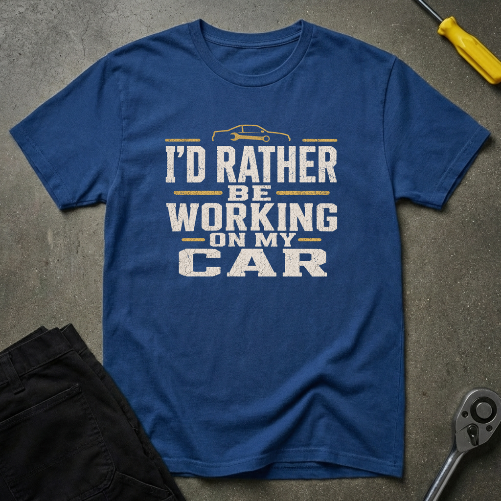 I'd Rather Be T-Shirt