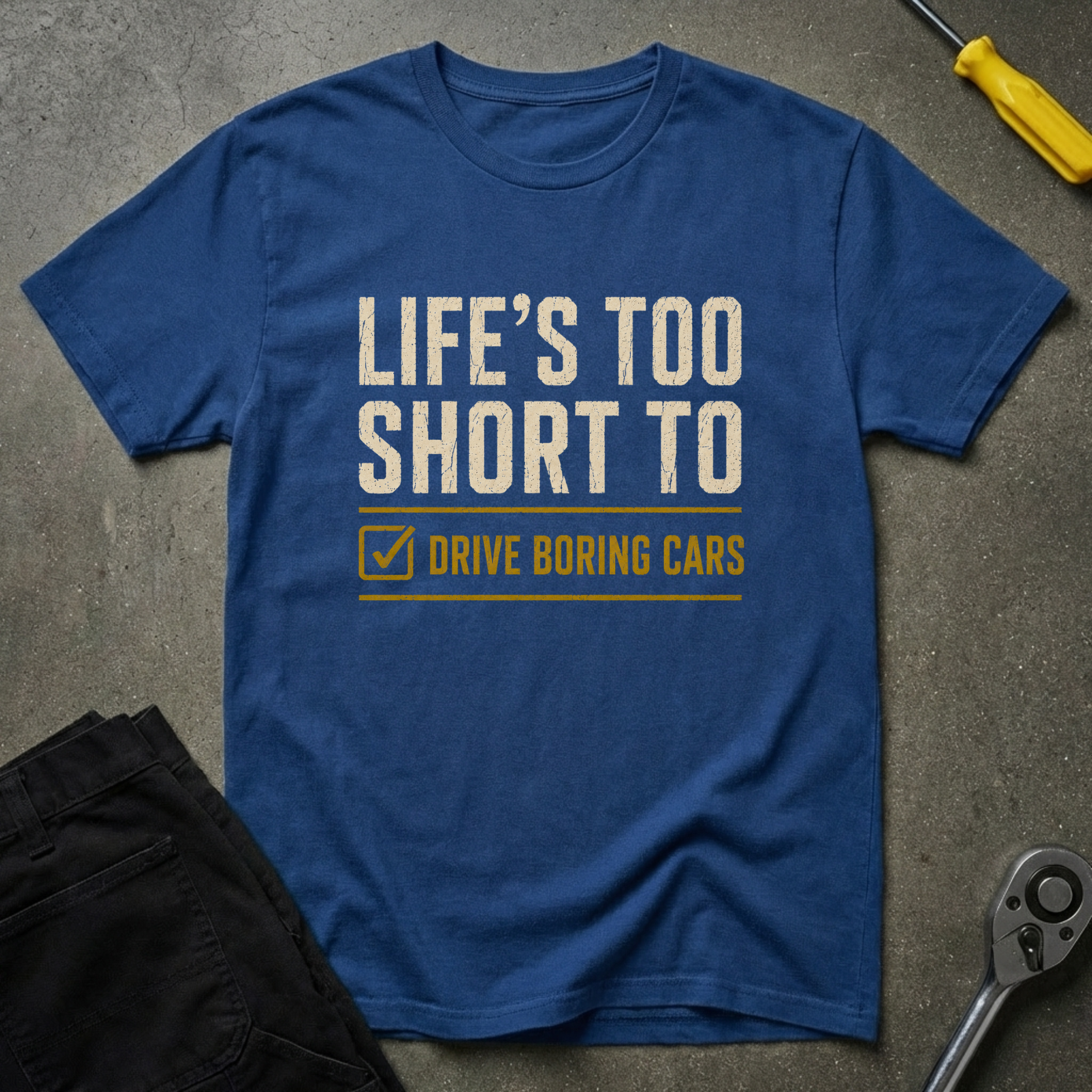 Life's Too S T-Shirt