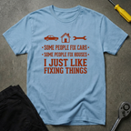 Some People T-Shirt