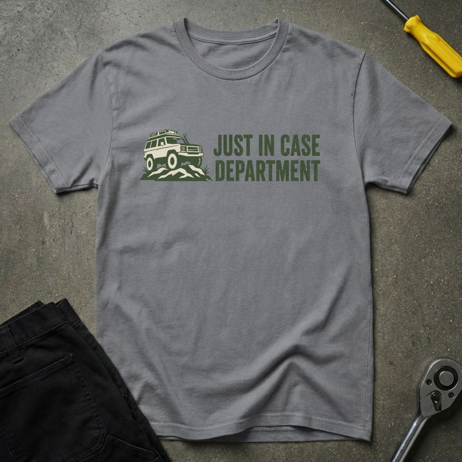 Just In Case T-Shirt