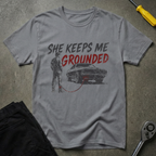 Keeping Me Grounded T-Shirt