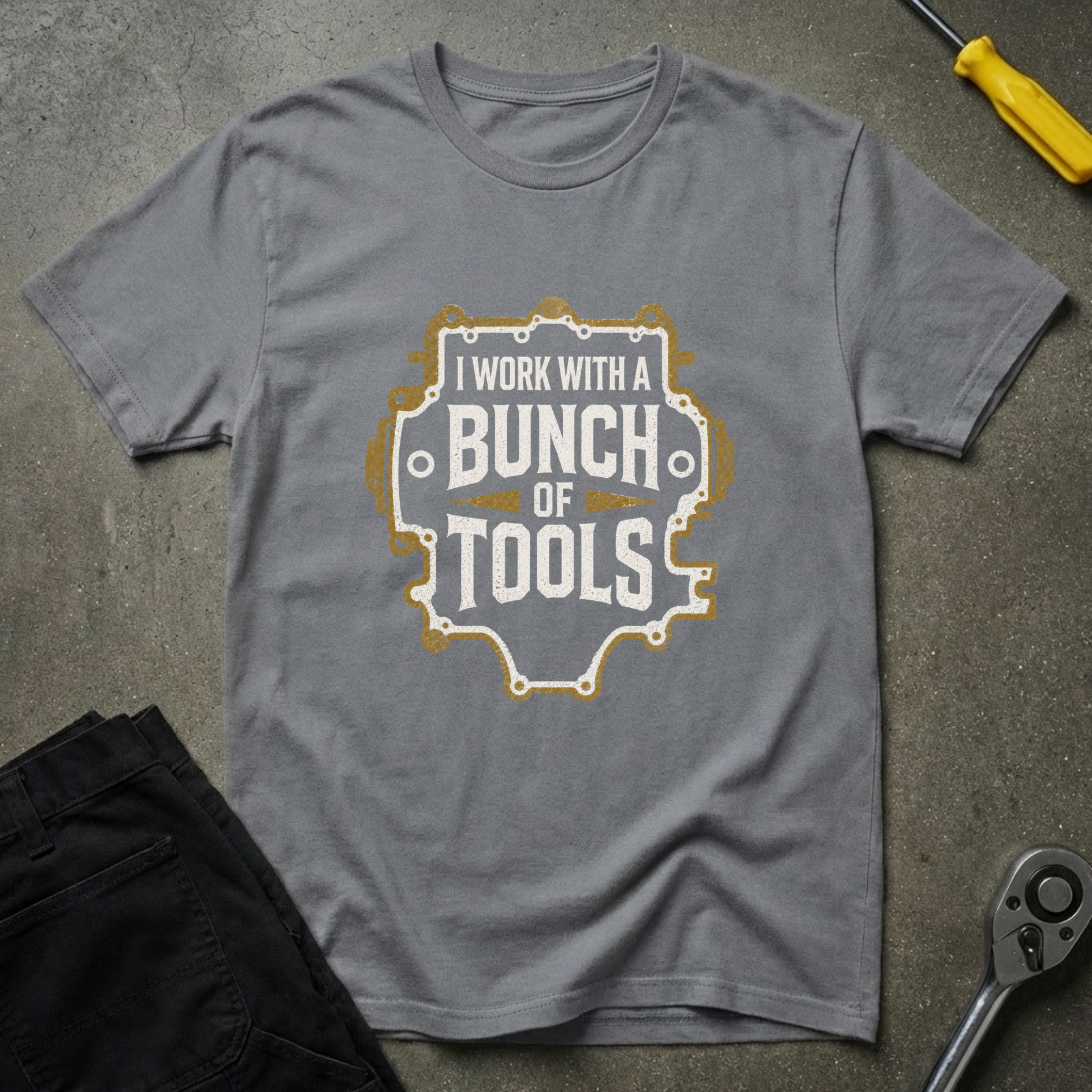 I Work With T-Shirt
