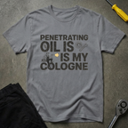 Penetrating Oil T-Shirt