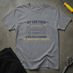 DIY Car Fixer T-Shirt