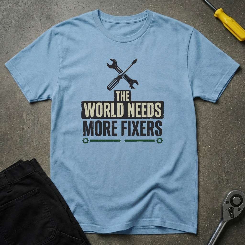 The World Needs... T-Shirt