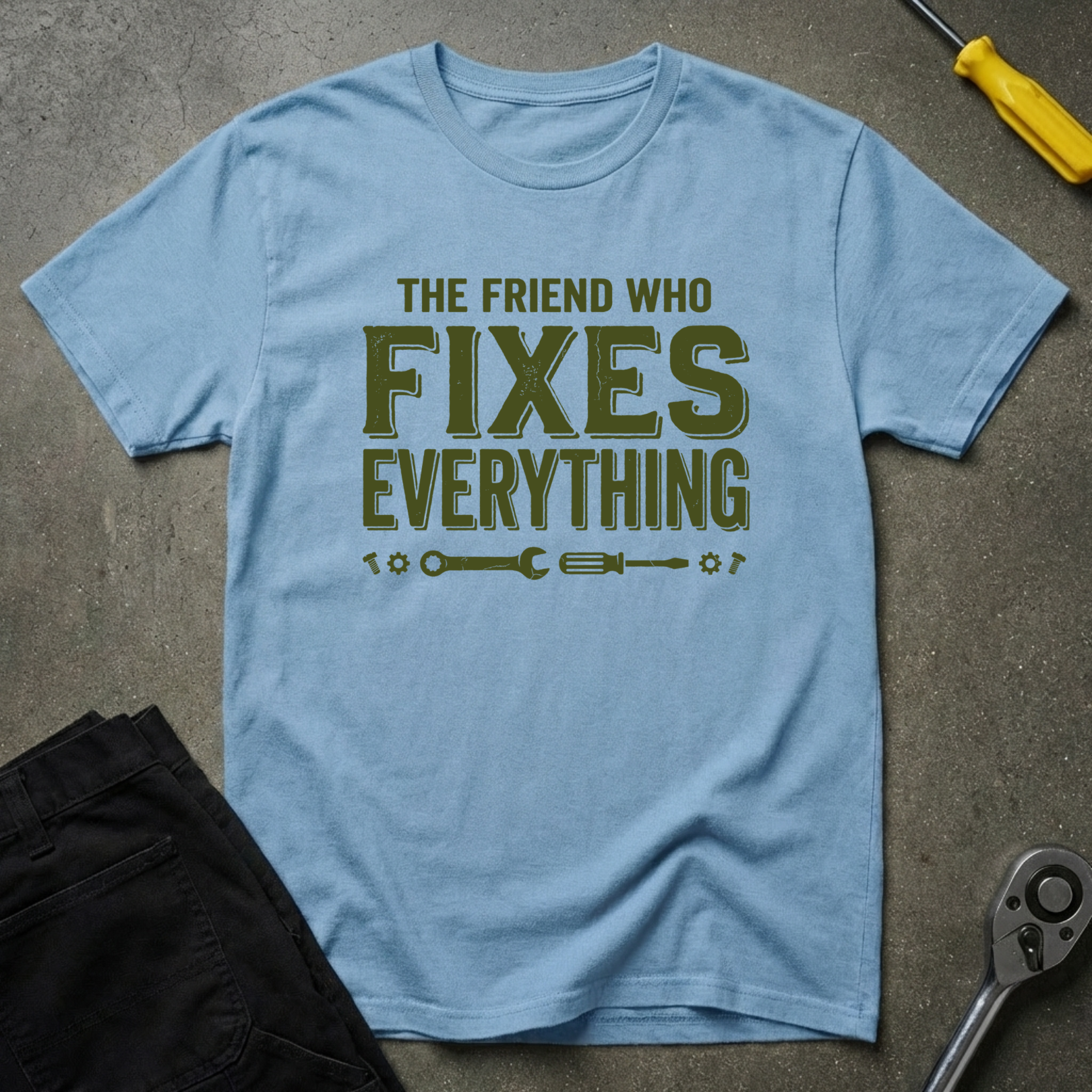 The Friend Who T-Shirt