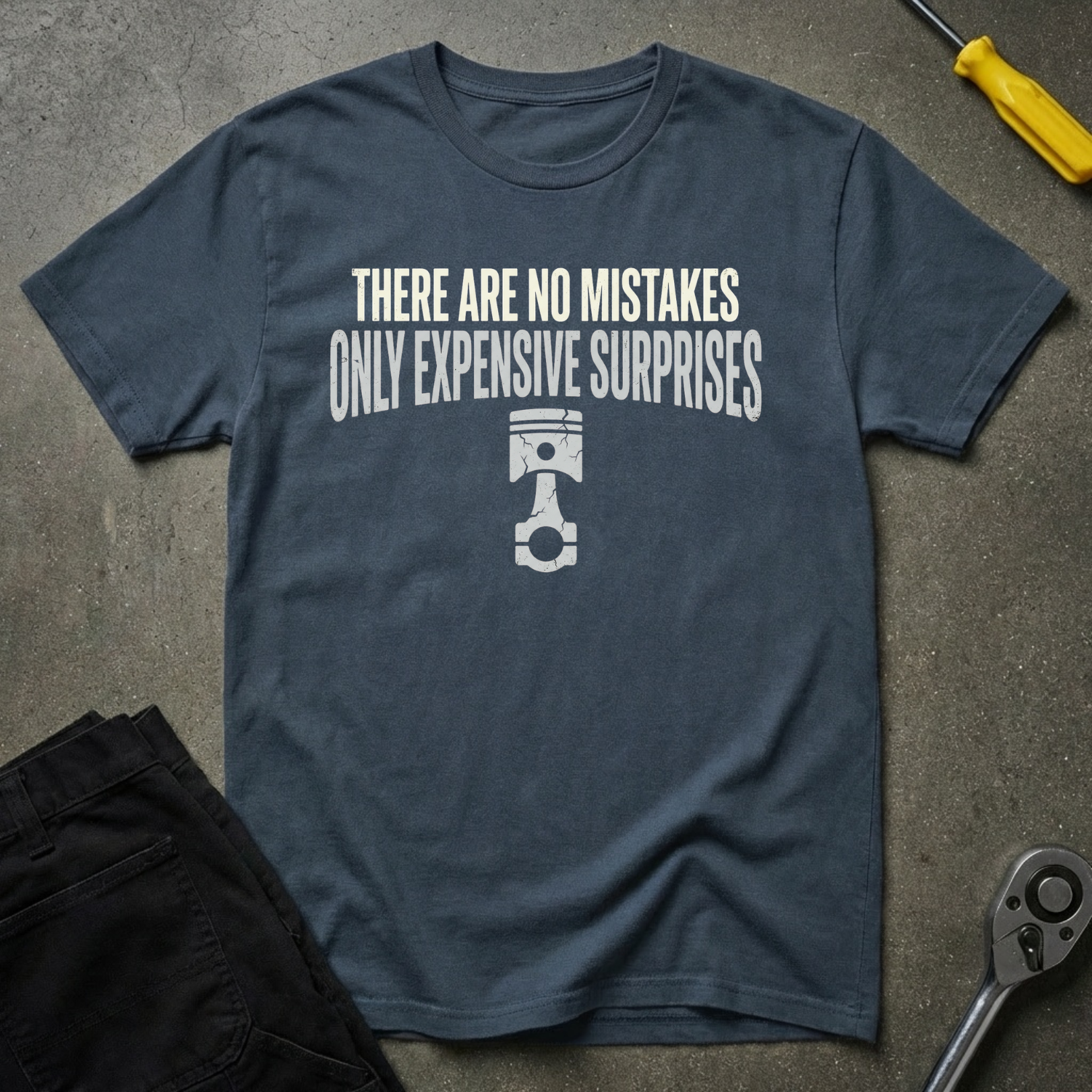 No Mistakes T-Shirt
