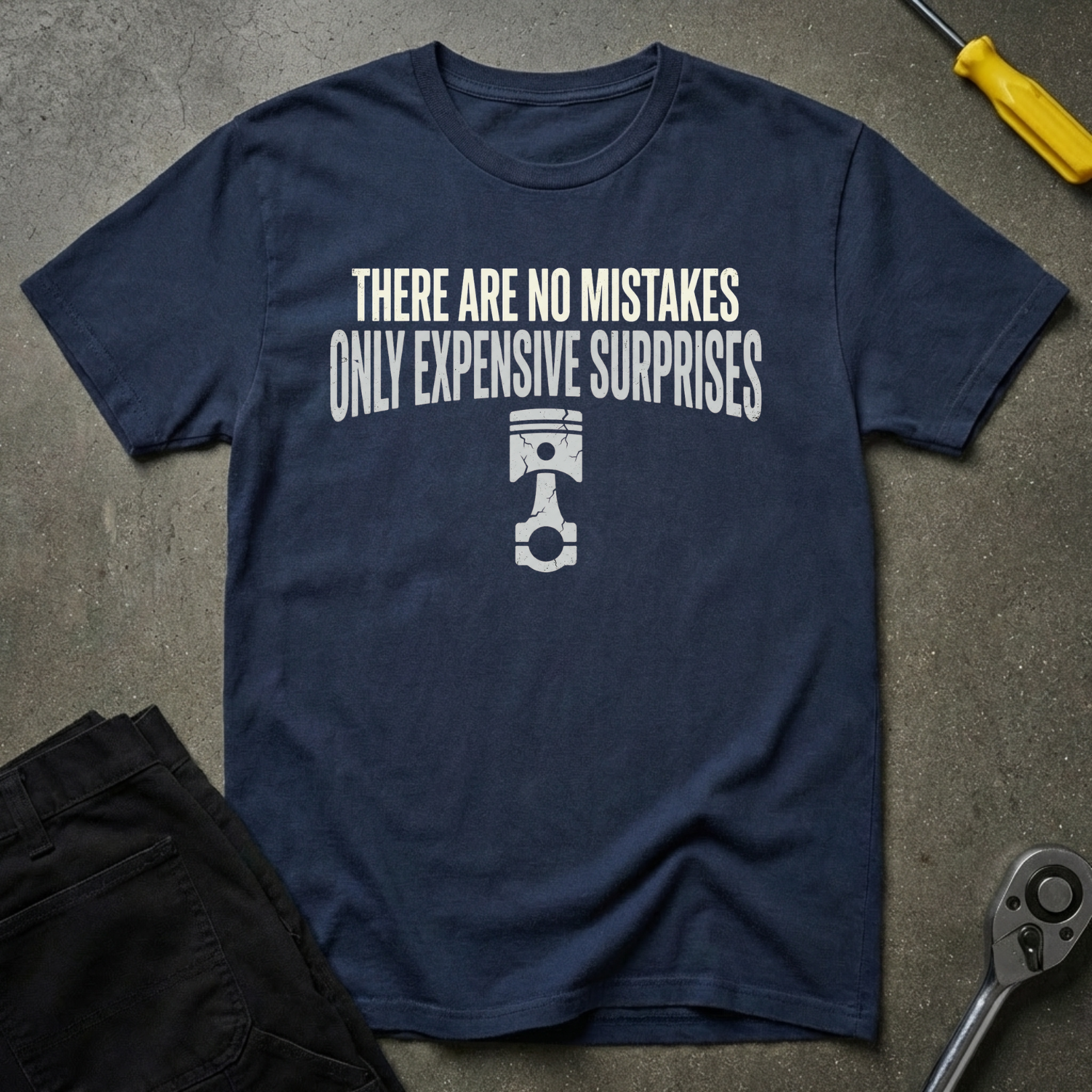 No Mistakes T-Shirt