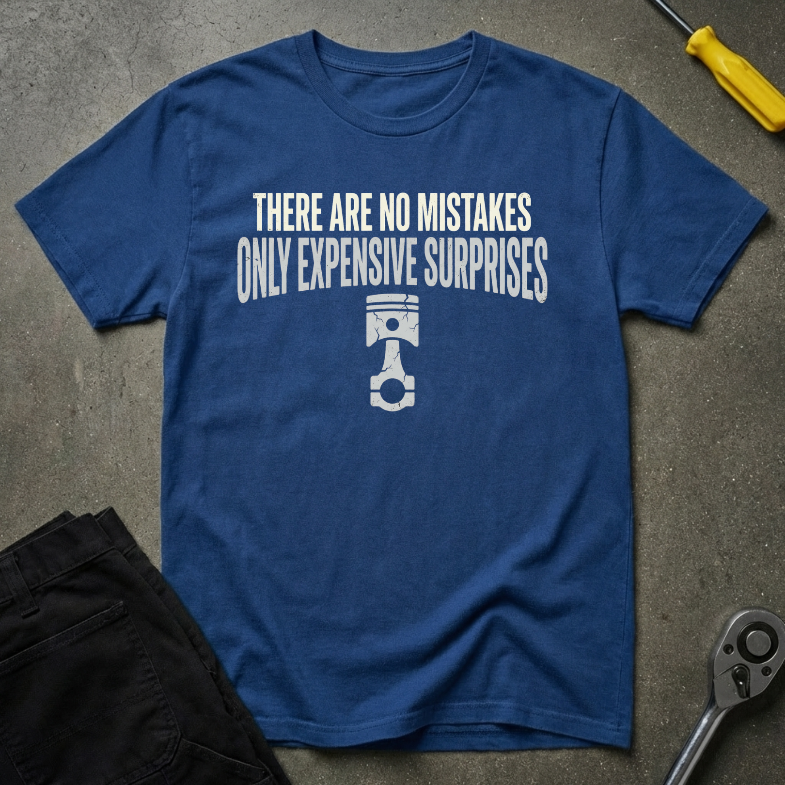 No Mistakes T-Shirt
