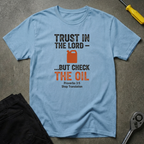 Trust In The T-Shirt