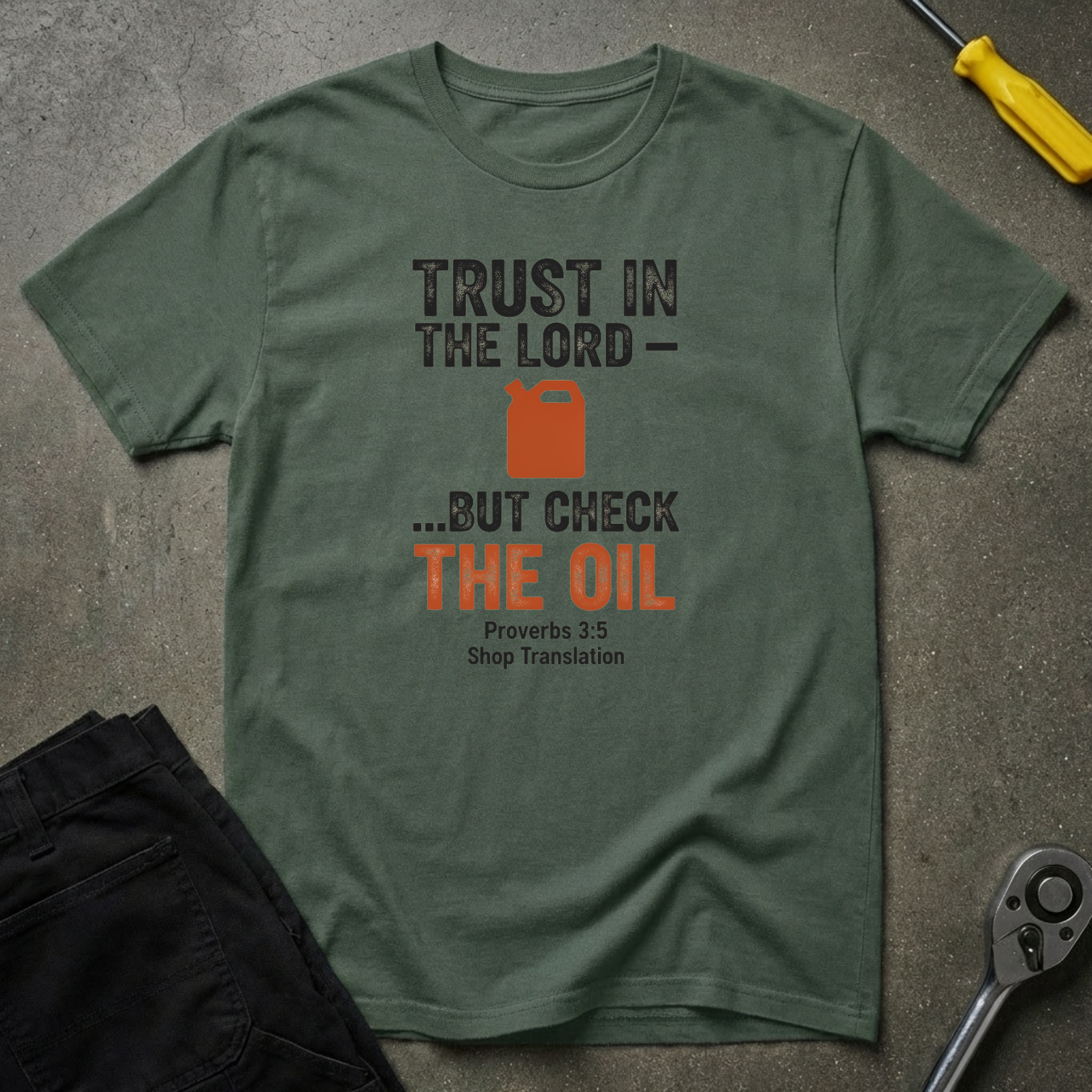 Trust In The T-Shirt
