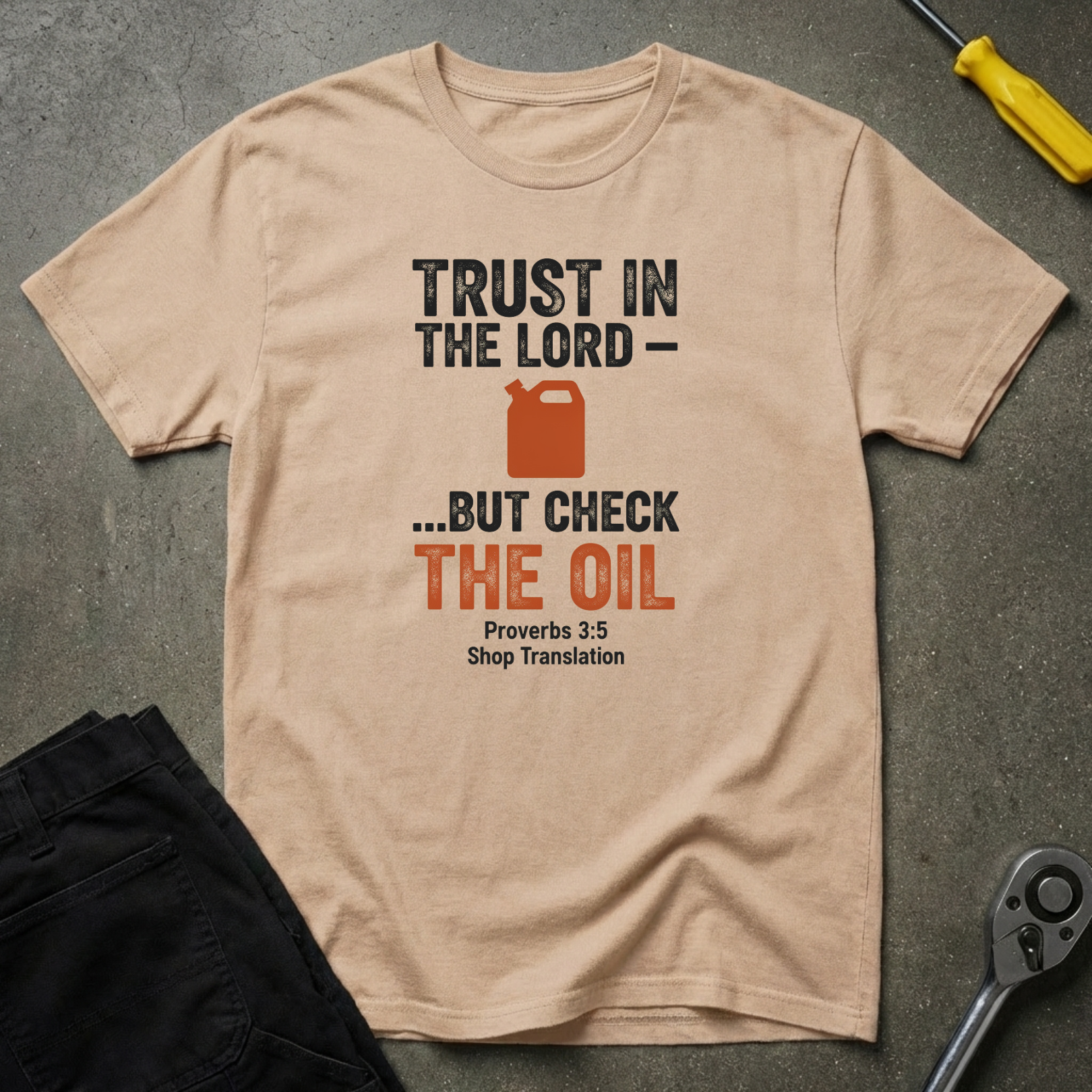 Trust In The T-Shirt