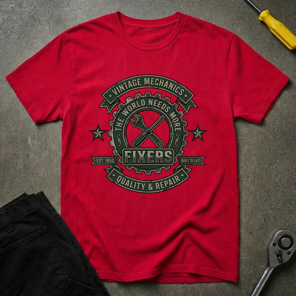 World Needs Fixers T-Shirt