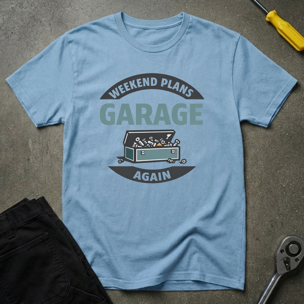 Weekend Plans T-Shirt