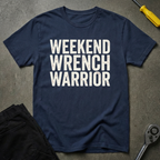 Weekend Wrench Warrior T-Shirt