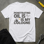 Penetrating Oil T-Shirt