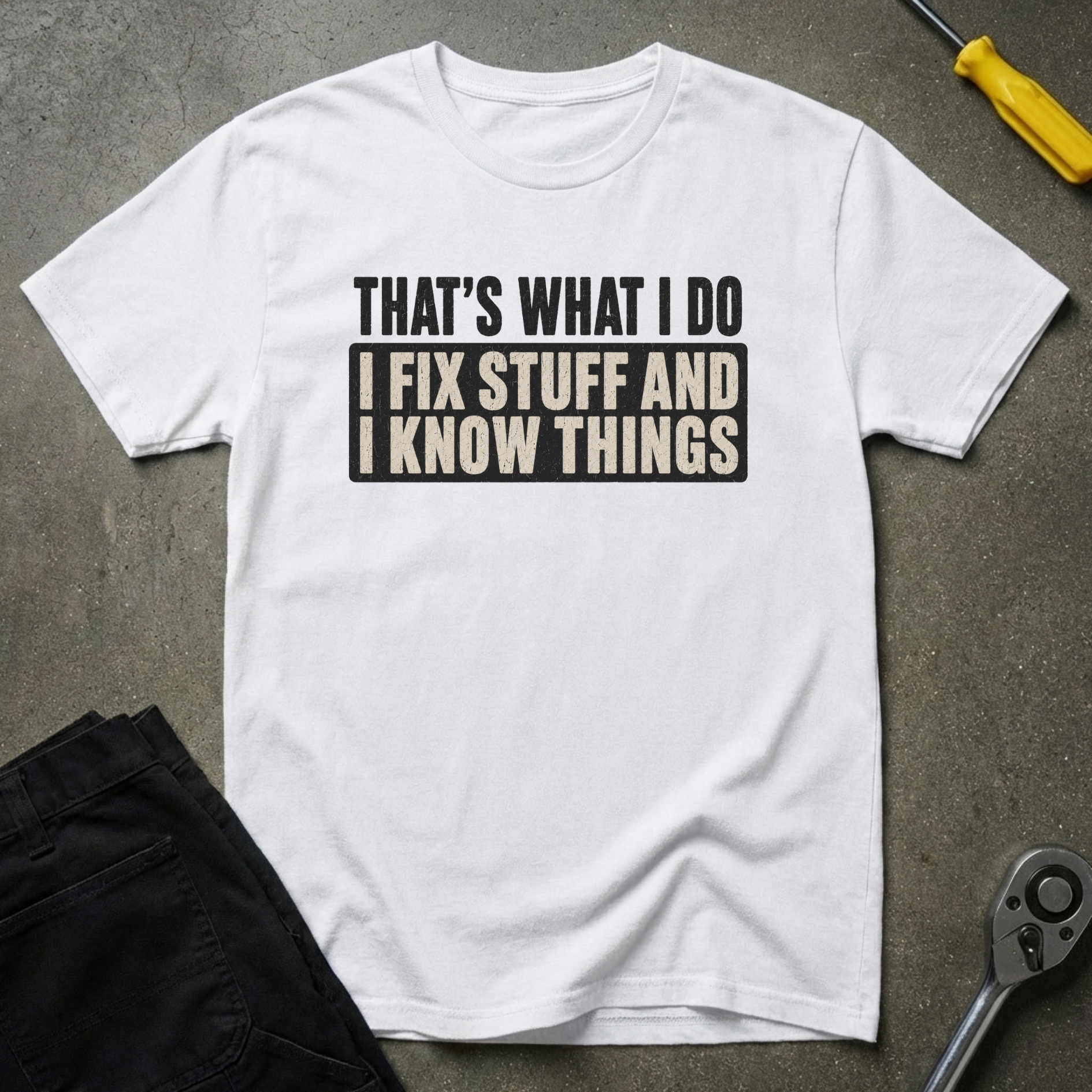 I Fix T-Shirt