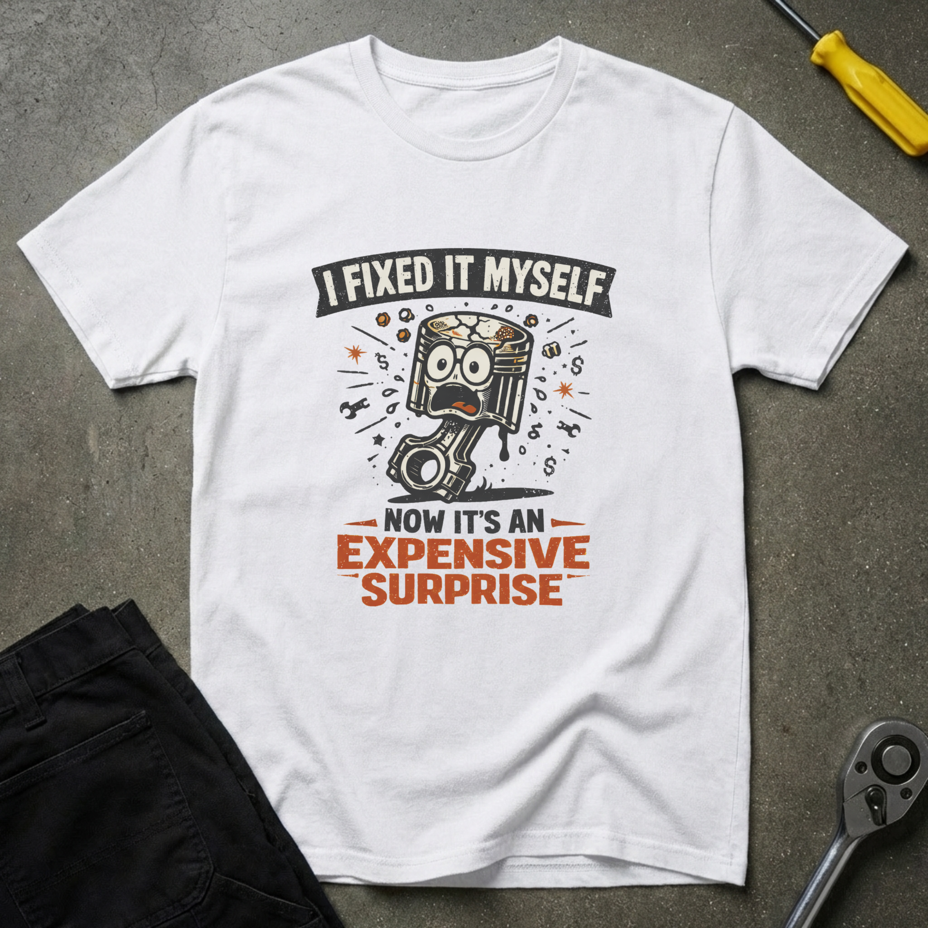 I Fixed It Myself T-Shirt